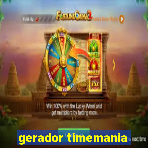 gerador timemania